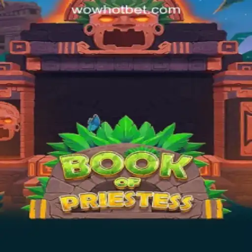 Discover the Mystical World of BookOfPriestess in WOWHOT Oficial Slots Brasil #1