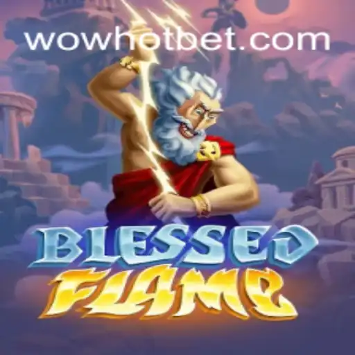 Discover BlessedFlame: A Thrilling Journey into WOWHOT Oficial Slots Brasil #1