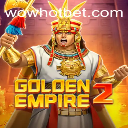 GoldenEmpire2: Unveiling the Ultimate Slots Experience with WOWHOT Oficial Slots Brasil #1