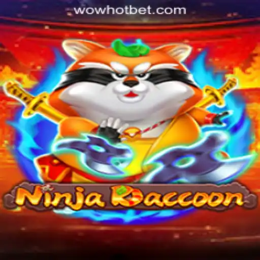 Discovering the World of NinjaRaccoon: A Guide to WOWHOT Oficial Slots Brasil #1