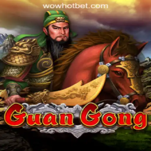 Explore the Thrilling World of GuanGong: WOWHOT Oficial Slots Brasil #1
