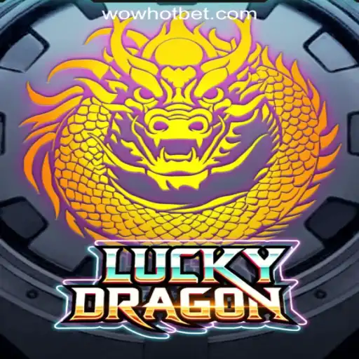 Discover the Excitement of LuckyDragon: WOWHOT Oficial Slots Brasil #1